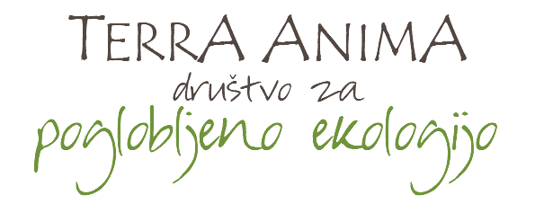 TERRA ANIMA
društvo za poglobljeno ekologijo